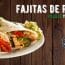 FAJITAS DE POLLO