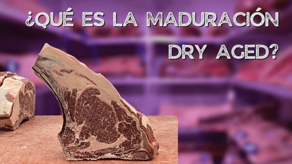 Maduracion dry aged